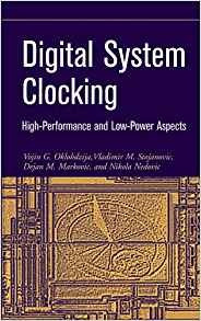 Digital System Clocking Highperformance And Lowpower Aspects