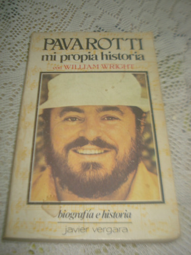 Pavarotti Mi Propia Historia Con William Wright Javier Verg.