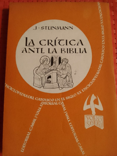 La Critica Ante La Biblia J. Steinmann