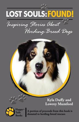 Libro Lost Souls: Found! Inspiring Stories About Herding-...