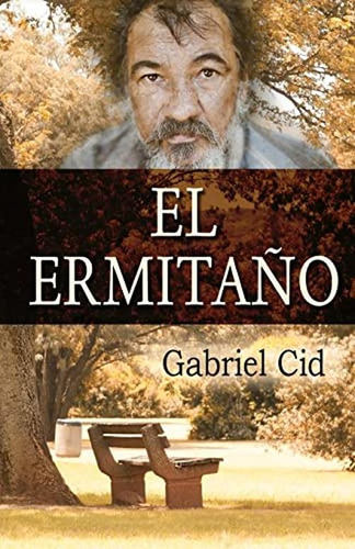 El Ermitano (spanish Edition)