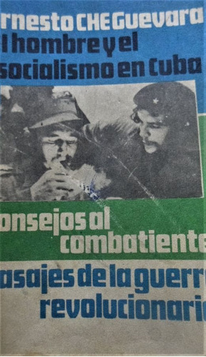 El Hombre Y El Socialismo En Cuba Ernesto Che Guevara
