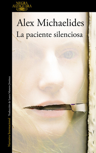 Libro La Paciente Silenciosa - Michaelides, Alex