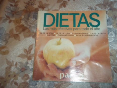 Dietas - Las Mas Efectivas Para Todo El Año - Para Ti