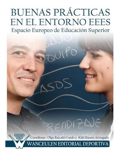 Libro: Buenas Prácticas En El Entorno Eees (spanish Edition)