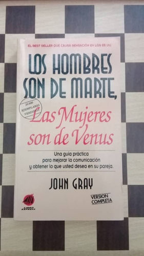 Los Hombre Son De Martes, Las Mujeres Son De Venus-john Gray