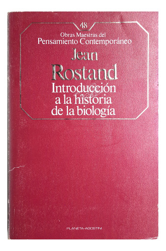 Introducción A La Historia De La Biología - Jean Rostand