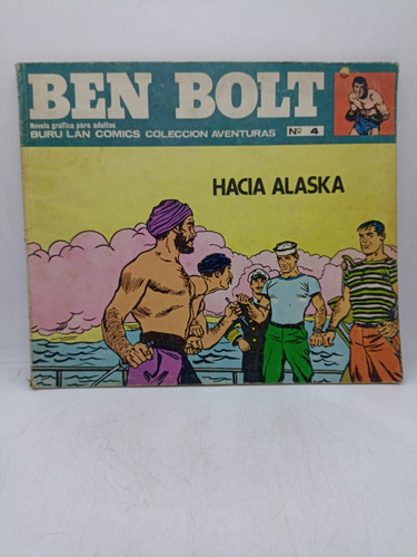 Hacia Alaska: Ben Bolt - Buru Lan - Usado
