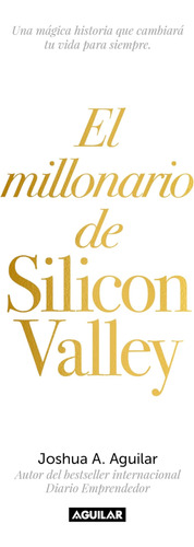 Libro: El Millonario De Silicon Valley The Silicon Valley Mi