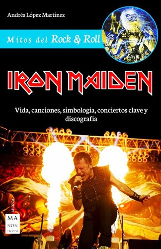 Libro Iron Maiden - Vida Canciones Discografia Conciertos