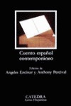 Cuento Español Comtemporaneo Catedra - Encinar (book)