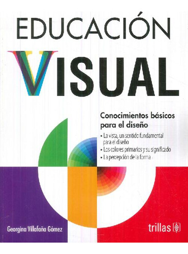Libro Educación Visual De Georgina Villafaña Gómez
