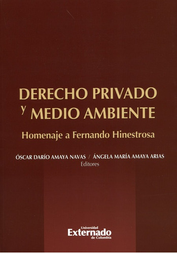 Libro Derecho Privado Y Medio Ambiente