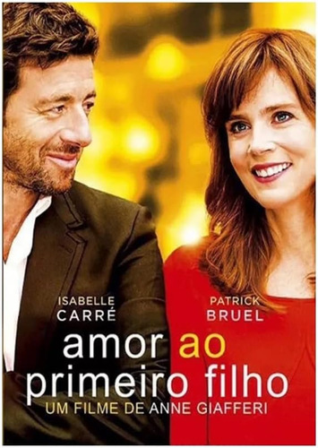 Amor Ao Primeiro Filho Dvd Original Lacrado