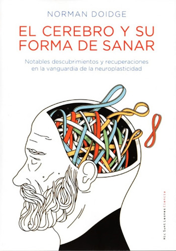 El Cerebro Y Su Forma De Sanar - Norman Doidge - Libro Envio