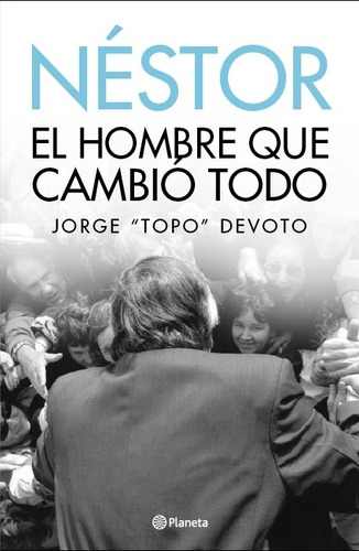 2 Libros Hermano Mariano Macri + Nestor Jorge Topo Devoto