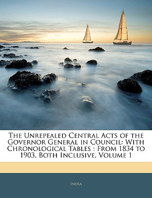 Libro The Unrepealed Central Acts Of The Governor General...