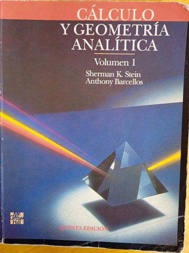 Cálculo Y Geometría Analítica / Sherman Stein - A. Barcellos