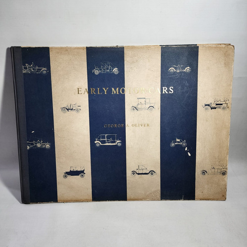 Libro Antiguo De Autos Early Motor - Cars. 1904-1915 48n 124