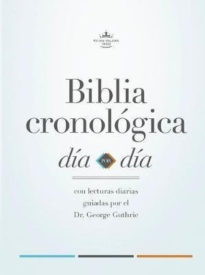 Rvr 1960 Biblia Cronologica, Dia A Dia, Tapa Dura (hardback)