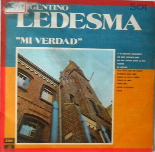Argentino Ledesma*mi Verdad* Emei/odeon 1963 Argentina Lp