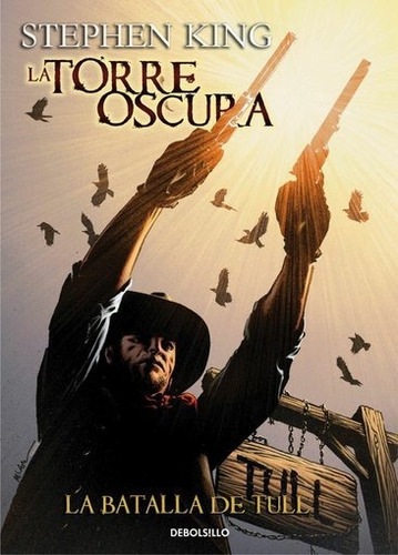 Torre Oscura 8 - La Batalla De Tull - King, Stephen