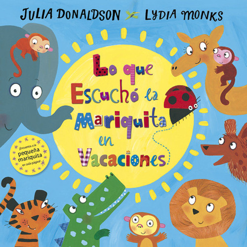 Libro Lo Que Escuchã³ La Mariquita En Vacaciones