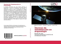 Comprar Libro Técnicas De Teledetección En Arqueología: Estudio De