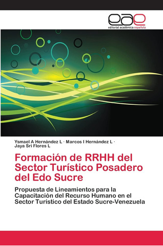 Formación De Rrhh Del Sector Turístico Posadero Del Edo Sucr