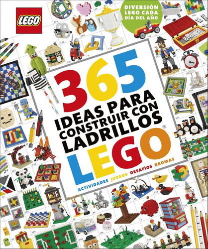 Libro 365 Ideas Para Construir Con Ladrillos Lego« Nueva Ed