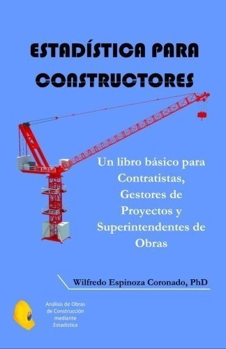 Estadística Para Constructores - Wilfredo Espinoza