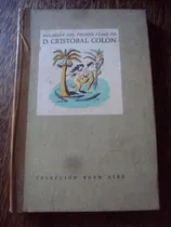 Comprar Relacion Del Primer Viaje De Cristobal Colon