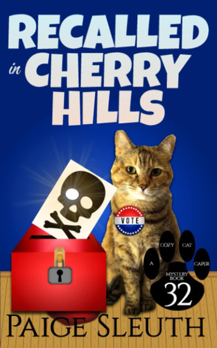 Libro:  Recalled In Cherry Hills (cozy Cat Caper Mystery)
