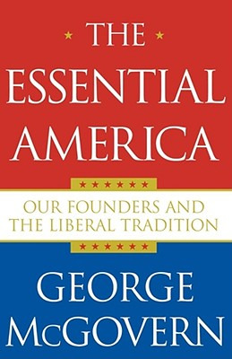 Libro The Essential America: Our Founders And The Liberal...