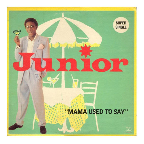 Junior - Mama Used To Say  12 Maxi Single Vinilo 
