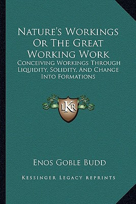 Libro Nature's Workings Or The Great Working Work: Concei...