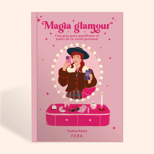 Libro Magia Glamour - Violeta Parisi -guia Tarot Astro- Fera