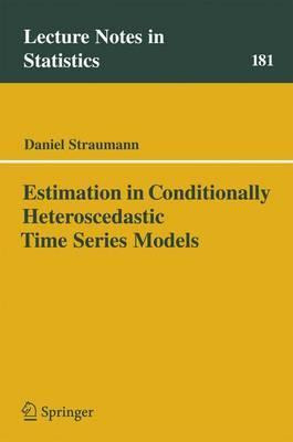 Libro Estimation In Conditionally Heteroscedastic Time Se...