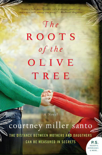 The Roots Of The Olive Tree, De Santo, Courtney Miller. Editorial William Morrow, Tapa Blanda En Inglés