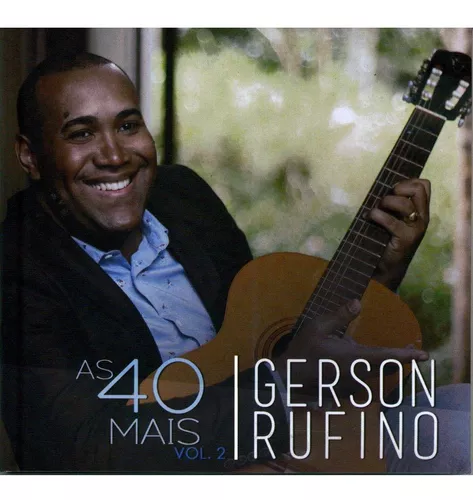 As Melhores de Gerson Rufino (Ao Vivo)  Álbum de Gerson Rufino - LETRAS .MUS.BR