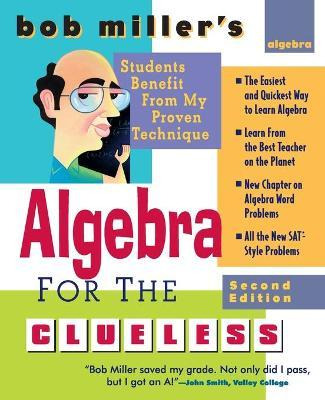 Libro Bob Miller's Algebra For The Clueless - Bob Miller