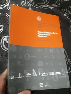 Libro Breve Historia De La Arquitectura Moderna Gonzales