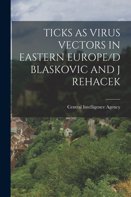 Libro Ticks As Virus Vectors In Eastern Europe/d Blaskovi...