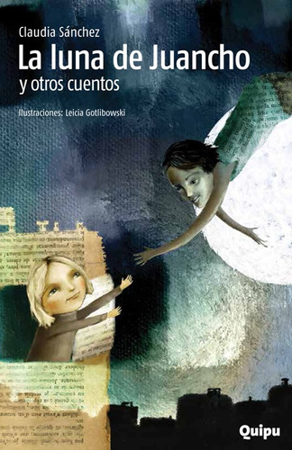 La Luna De Juancho - Claudia Sánchez