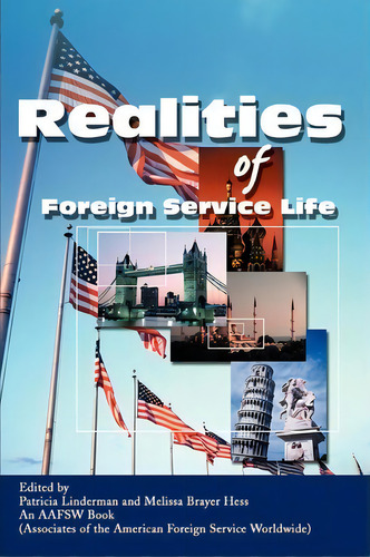 Realities Of Foreign Service Life, De Patricia Linderman. Editorial Iuniverse, Tapa Blanda En Inglés