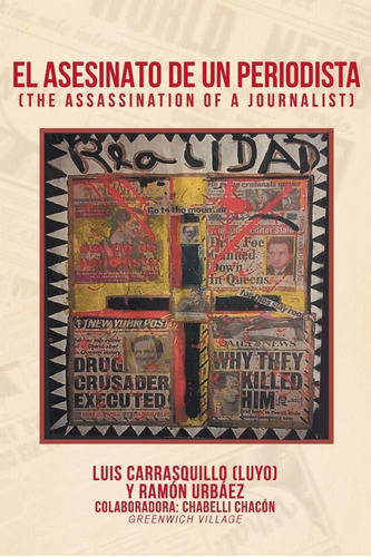 Libro El Asesinato De Un Periodista (spanish Edition) Lbm1