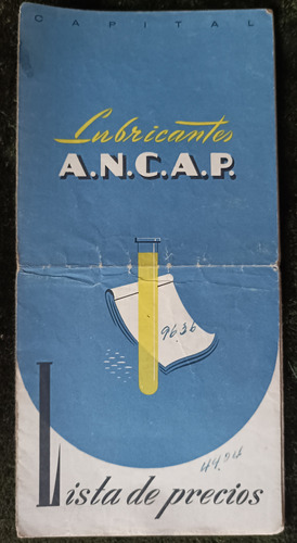 Antiguo Listado De Precios Lubricantes Ancap 1945.