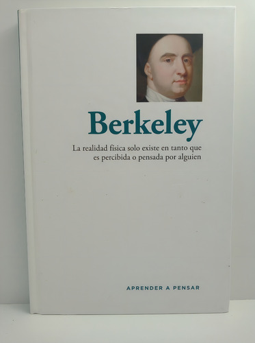 Berkeley - Aprender A Pensar