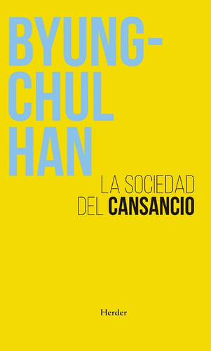 La Sociedad Del Cansancio - Byung - Chul Han