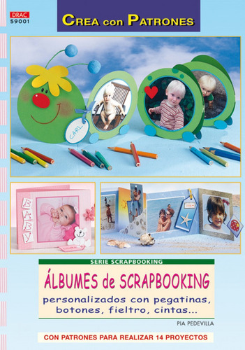 Libro - Serie Scrapbooking Nº 1. Álbunes De Scrapbooking 